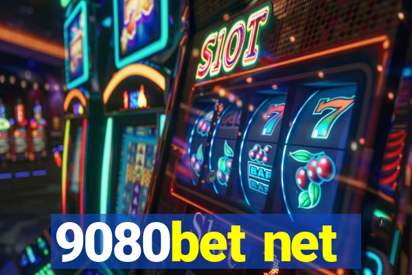 9080bet net